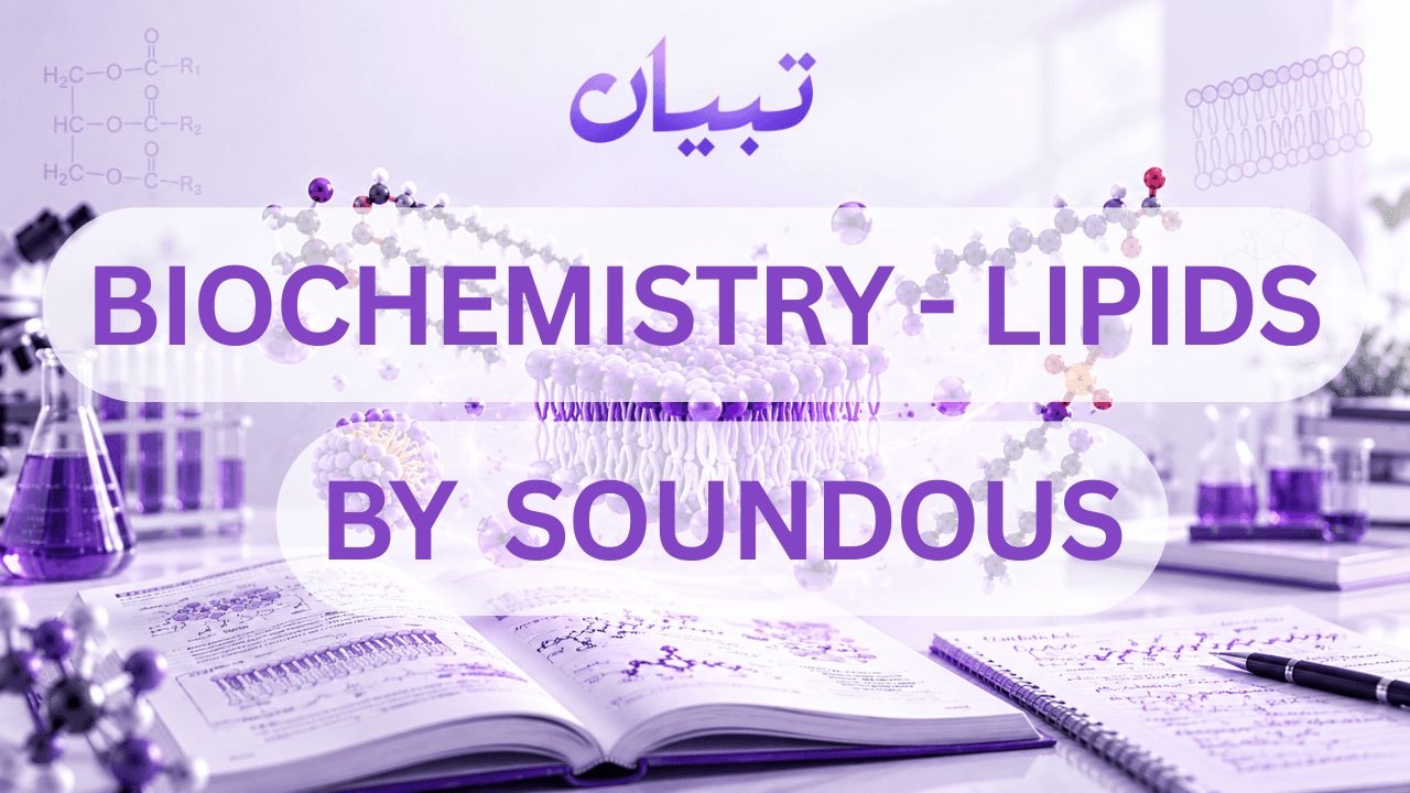 BIOCHEMISTRY - LIPIDS